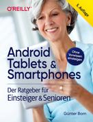 Günter Born: Android Tablets & Smartphones 