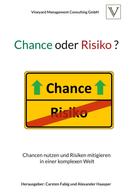 Vineyard Management Consulting GmbH: Chance oder Risiko ? 