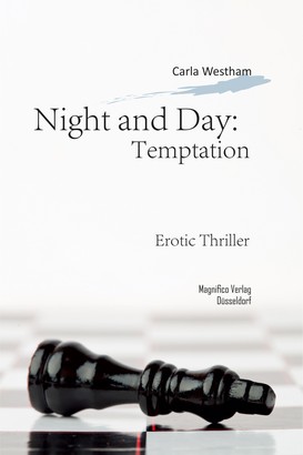 Night and Day: Temptation