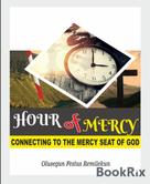 Olusegun Remilekun: HOUR OF MERCY 