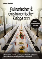 Horst Hanisch: Kulinarischer und Gastronomischer Knigge 2100 