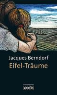 Jacques Berndorf: Eifel-Träume ★★★★