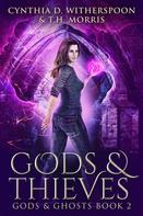 Cynthia D. Witherspoon: Gods & Thieves 