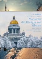 Jens Hallemann: Marilenka, die Königin von Sibirien ★★★★★