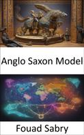 Fouad Sabry: Anglo Saxon Model 