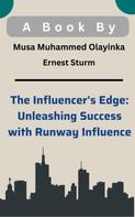 FH Faruk: The Influencer's Edge: Unleashing Success with Runway Influence 