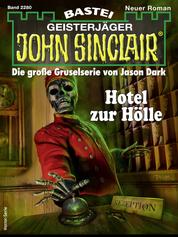 John Sinclair 2280 - Hotel zur Hölle