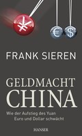 Frank Sieren: Geldmacht China ★★★★★