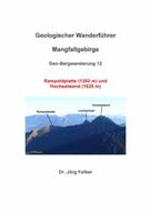 Jörg Felber: Geo-Bergwanderung 12 Rampoldplatte (1392 m) und Hochsalwand (1625 m) 