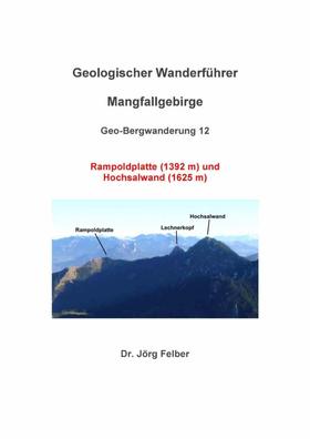 Geo-Bergwanderung 12 Rampoldplatte (1392 m) und Hochsalwand (1625 m)