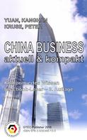 Peter Kruse: CHINA BUSINESS - aktuell & kompakt 