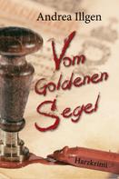 Andrea Illgen: Vom Goldenen Segel ★★★★★