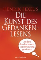 Henrik Fexeus: Die Kunst des Gedankenlesens ★★★★