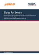Heinz Kiessling: Blues For Lovers 
