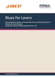 Blues For Lovers - Notenausgabe aus dem Arca-Constantin-Film von Oswalt Kolle "Zum Beispiel Ehebruch"