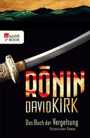 David Kirk: Ronin ★★★★