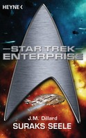 J. M. Dillard: Star Trek - Enterprise: Suraks Seele ★★★★
