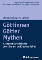 Christiane Lutz: Göttinnen, Götter, Mythen 