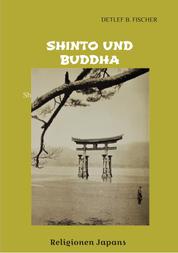 Shinto und Buddha - Religionen Japans
