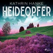 Heideopfer (Katharina von Hagemann, Band 8)