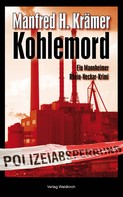 Manfred Krämer: Kohlemord ★★★★