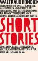 Waltraud Bondiek: Short Stories 