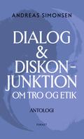 Andreas Simonsen: Dialog & Diskonjunktion 