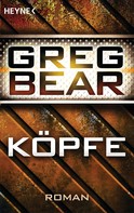 Greg Bear: Köpfe ★★★