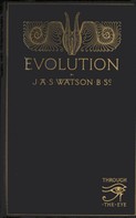 James A. S. Watson: Evolution 