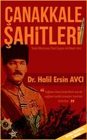 Halil Ersin Avci: Çanakkale Şahitleri 