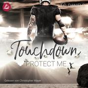 Touchdown Protect Me - Heal Me