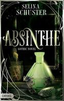 Selina Schuster: Absinthe ★★★★