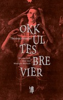 Thomas Knoefel: Okkultes Brevier 