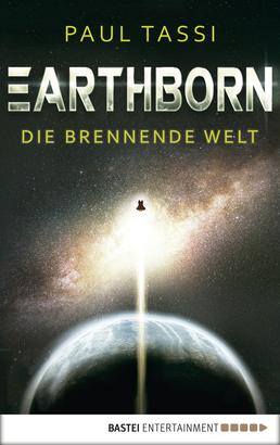 Earthborn: Die brennende Welt