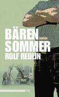Rolf Redlin: Bärensommer ★★★