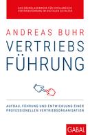 Andreas Buhr: Vertriebsführung 