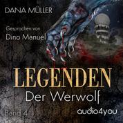 Legenden Band 4 - Der Werwolf
