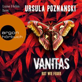 Vanitas - Rot wie Feuer - Die Vanitas-Reihe, Band 3 (Ungekürzte Lesung)