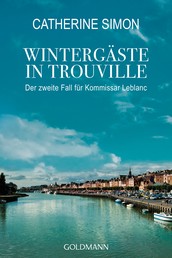 Wintergäste in Trouville - Kriminalroman