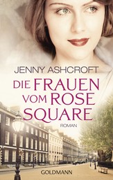 Die Frauen vom Rose Square - Roman