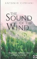 Antonio Cipriani: The Sound of the Wind 