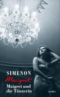 Georges Simenon: Maigret und die Tänzerin ★★★★