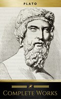 Plato: Plato: The Complete Works 