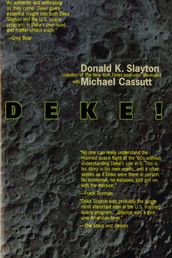 Deke! U.S. Manned Space - From Mercury To the Shuttle