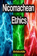 Aristotle: Nicomachean Ethics 