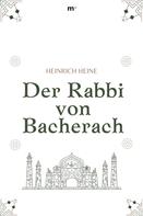 Heinrich Heine: Der Rabbi von Bacherach ★★★★★
