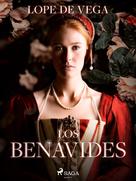 Lope de Vega: Los Benavides 