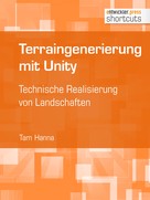 Tam Hanna: Terraingenerierung mit Unity 