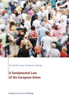 Bertelsmann Stiftung: A Fundamental Law of the European Union 