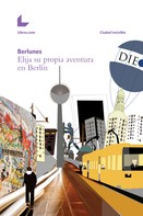 Libros.com: Elija su propia aventura en Berlín 